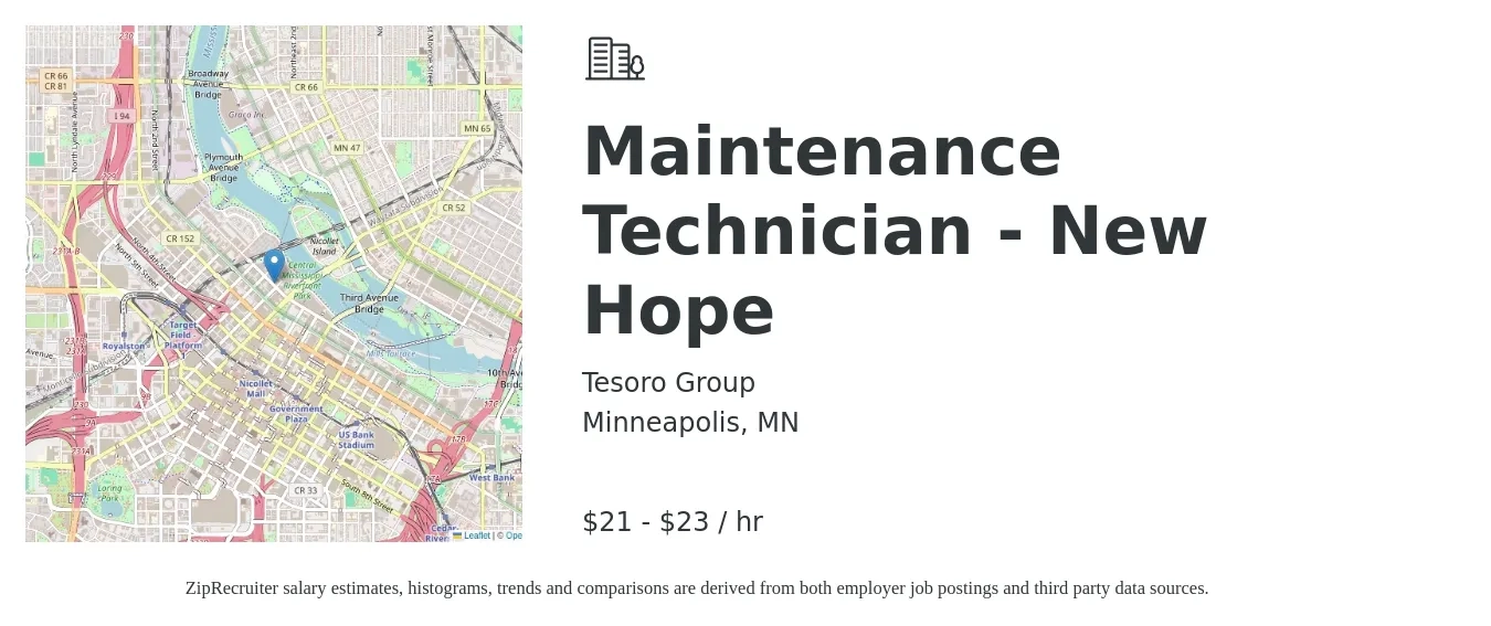 Tesoro Group job posting for a Maintenance Technician - New Hope in Minneapolis, MN with a salary of $22 to $24 Hourly with a map of Minneapolis location.