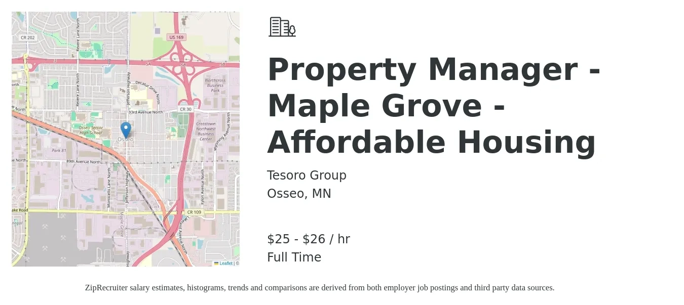 Tesoro Group job posting for a Property Manager - Maple Grove - Affordable Housing in Osseo, MN with a salary of $26 to $28 Hourly with a map of Osseo location.
