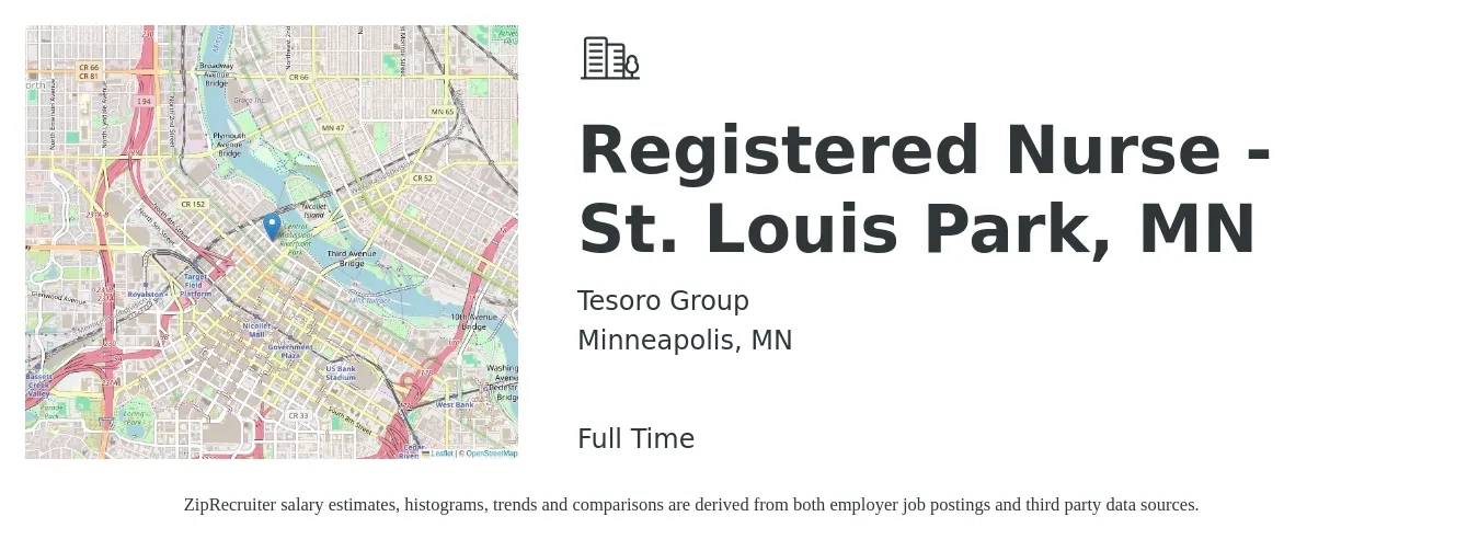 Tesoro Group job posting for a Registered Nurse - St. Louis Park, MN in Minneapolis, MN with a salary of $36 to $56 Hourly with a map of Minneapolis location.