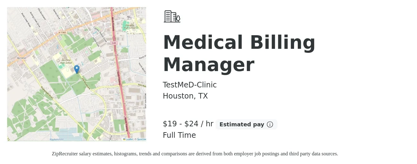 TestMeD-Clinic job posting for a Medical Billing Manager in Houston, TX with a salary of $20 to $25 Hourly with a map of Houston location.