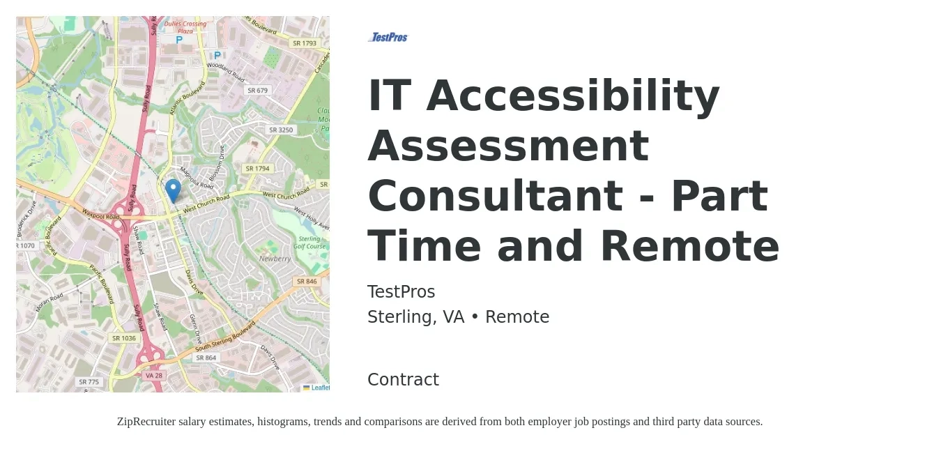 TestPros job posting for a IT Accessibility Assessment Consultant - Part Time and Remote in Sterling, VA with a salary of $57,600 to $103,500 Yearly with a map of Sterling location.