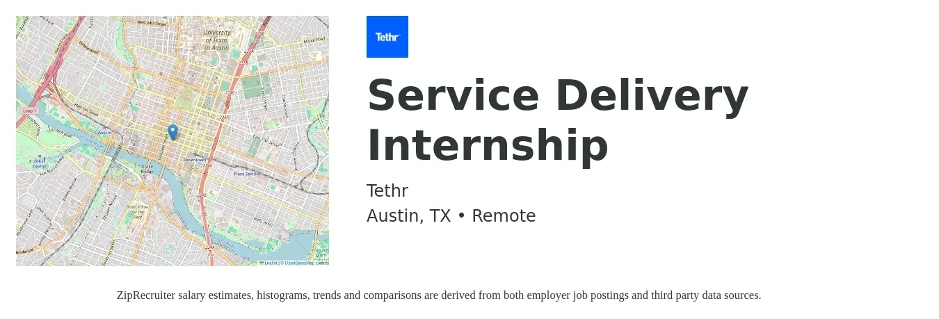 Tethr job posting for a Service Delivery Internship in Austin, TX with a salary of $18 to $25 Hourly with a map of Austin location.
