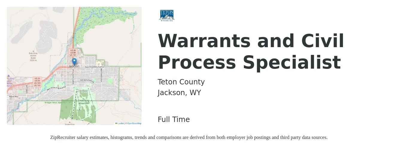 Teton County job posting for a Warrants and Civil Process Specialist in Jackson, WY with a salary of $25 to $28 Hourly with a map of Jackson location.