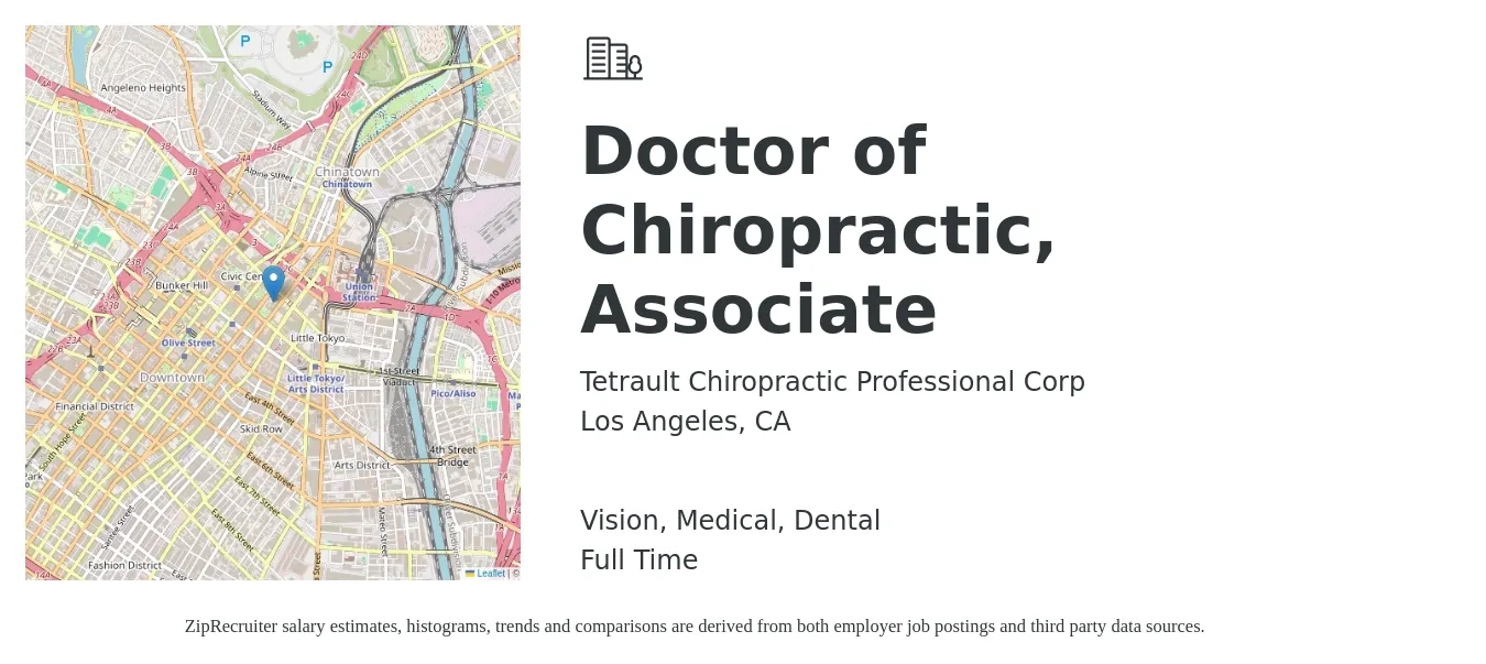 Tetrault Chiropractic Professional Corp job posting for a Doctor of Chiropractic, Associate in Los Angeles, CA with a salary of $6,500 to $7,000 Monthly and benefits including medical, retirement, vision, and dental with a map of Los Angeles location.
