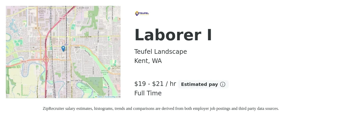Teufel Landscape job posting for a Laborer I in Kent, WA with a salary of $20 to $22 Hourly with a map of Kent location.