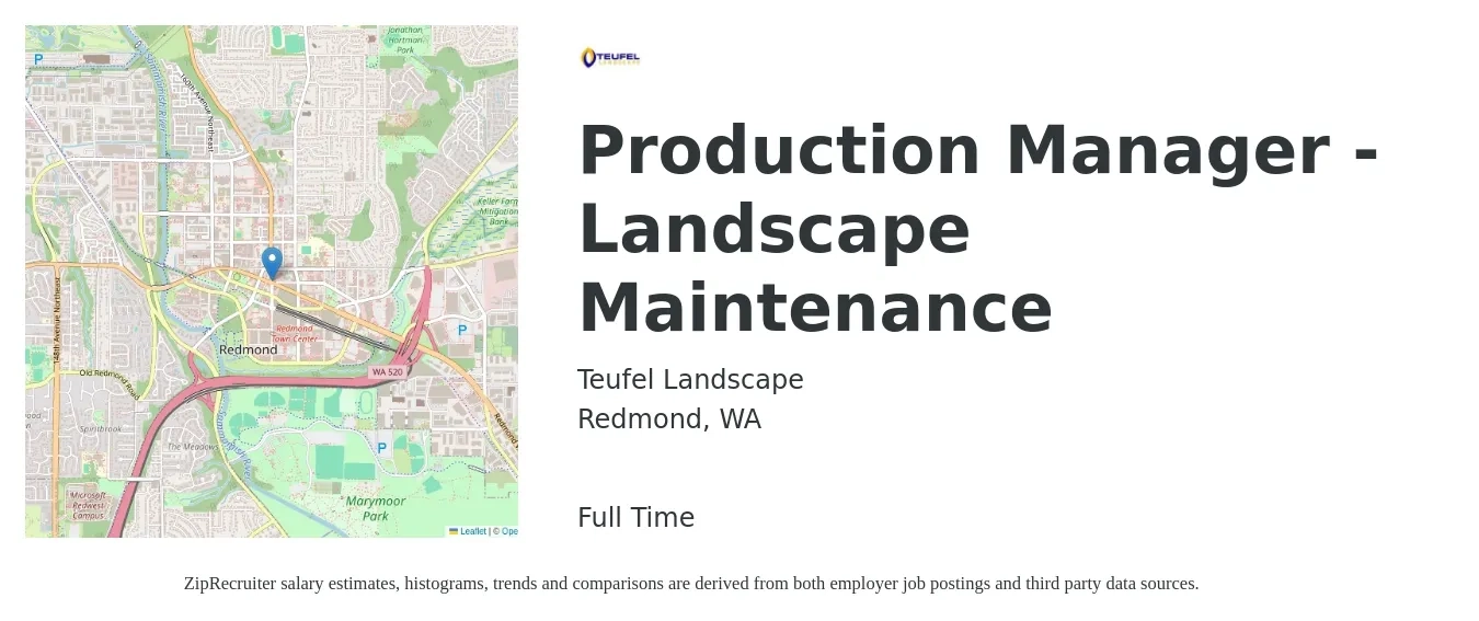 Teufel Landscape job posting for a Production Manager - Landscape Maintenance in Redmond, WA with a salary of $28 to $32 Hourly with a map of Redmond location.