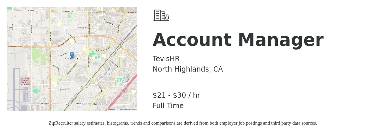 TevisHR job posting for a Account Manager in North Highlands, CA with a salary of $22 to $32 Hourly with a map of North Highlands location.