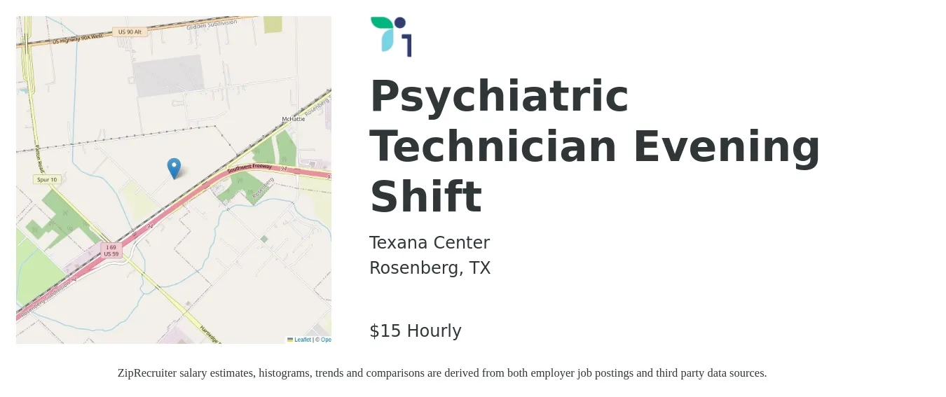 Texana Center job posting for a Psychiatric Technician Evening Shift in Rosenberg, TX with a salary of $16 Hourly with a map of Rosenberg location.