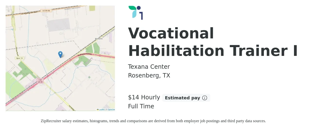 Texana Center job posting for a Vocational Habilitation Trainer I in Rosenberg, TX with a salary of $15 Hourly with a map of Rosenberg location.