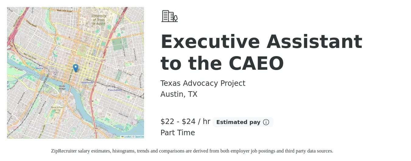 Texas Advocacy Project job posting for a Executive Assistant to the CAEO in Austin, TX with a salary of $23 to $25 Hourly with a map of Austin location.