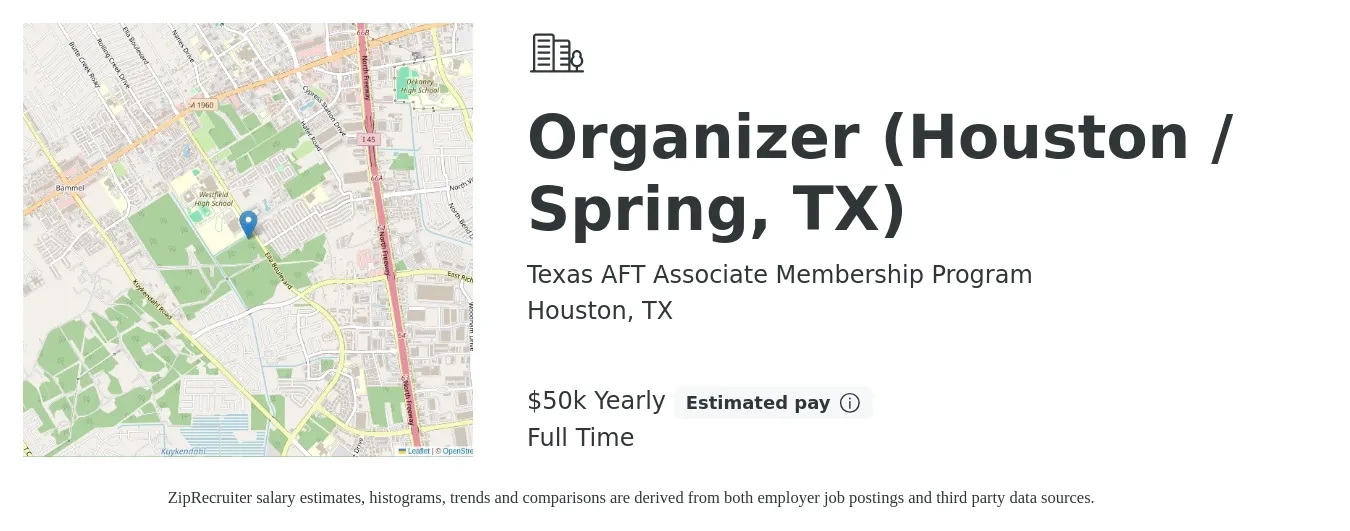 Texas AFT Associate Membership Program job posting for a Organizer (Houston / Spring, TX) in Houston, TX with a salary of $50,100 Yearly with a map of Houston location.