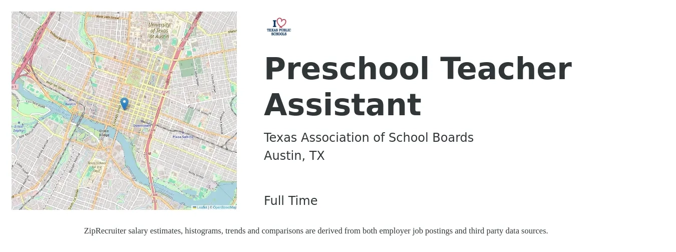 Texas Association of School Boards job posting for a Preschool Teacher Assistant in Austin, TX with a salary of $14 to $18 Hourly with a map of Austin location.