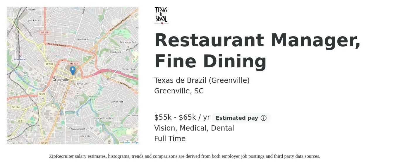 Texas de Brazil (Greenville) job posting for a Restaurant Manager, Fine Dining in Greenville, SC with a salary of $55,000 to $65,000 Yearly and benefits including retirement, vision, dental, life_insurance, medical, and pto with a map of Greenville location.