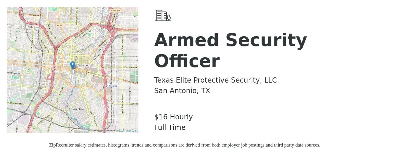 Texas Elite Protective Security, LLC job posting for a Armed Security Officer in San Antonio, TX with a salary of $17 Hourly with a map of San Antonio location.