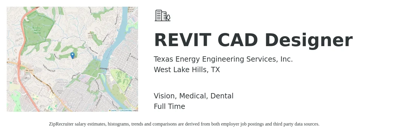 Texas Energy Engineering Services, Inc. job posting for a REVIT CAD Designer in West Lake Hills, TX with a salary of $25 to $34 Hourly and benefits including retirement, vision, dental, life_insurance, medical, and pto with a map of West Lake Hills location.