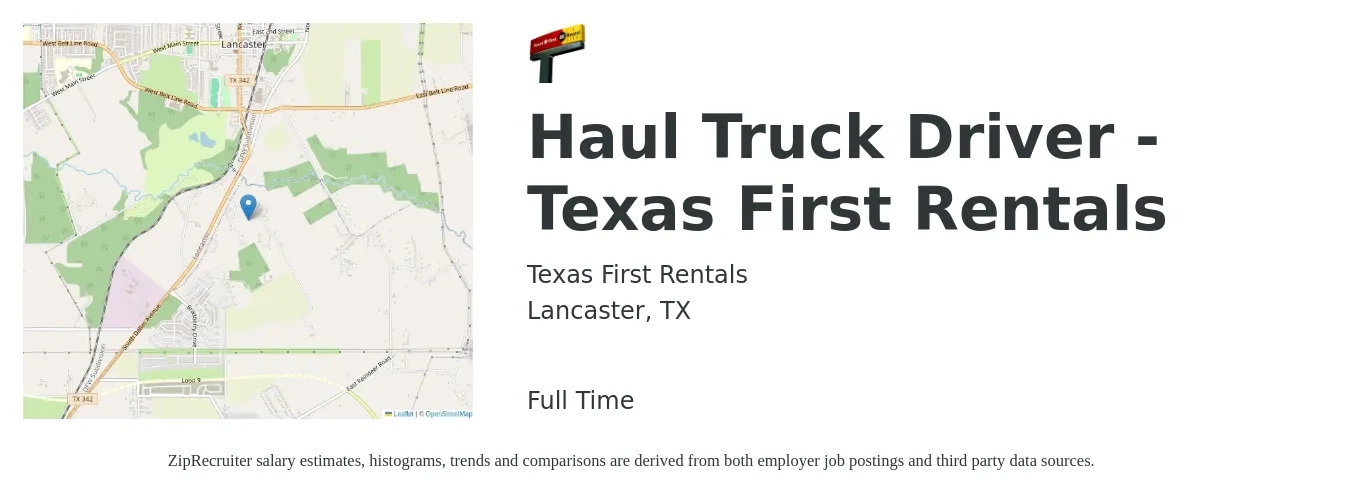 Texas First Rentals, LLC job posting for a Haul Truck Driver - Texas First Rentals in Lancaster, TX with a salary of $24 to $43 Hourly with a map of Lancaster location.