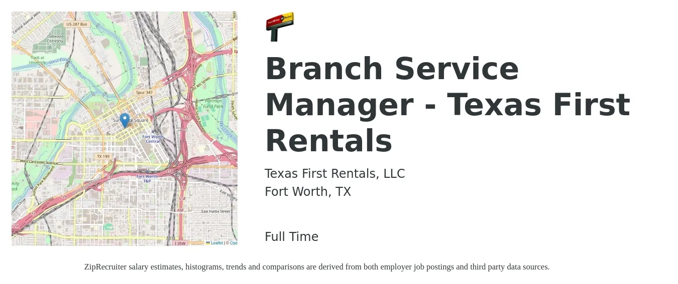 Texas First Rentals, LLC job posting for a Branch Service Manager - Texas First Rentals in Fort Worth, TX with a salary of $53,100 to $78,200 Yearly with a map of Fort Worth location.