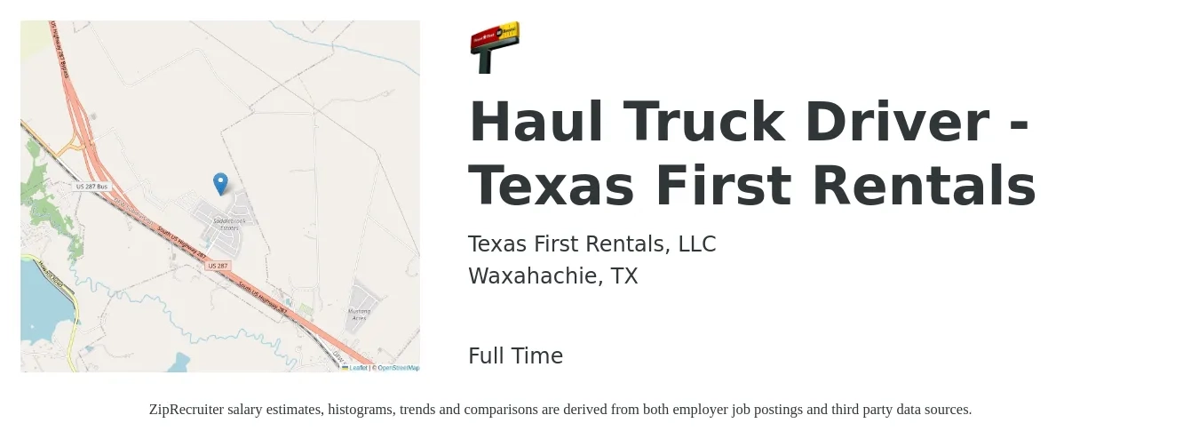 Texas First Rentals, LLC job posting for a Haul Truck Driver - Texas First Rentals in Waxahachie, TX with a salary of $24 to $44 Hourly with a map of Waxahachie location.