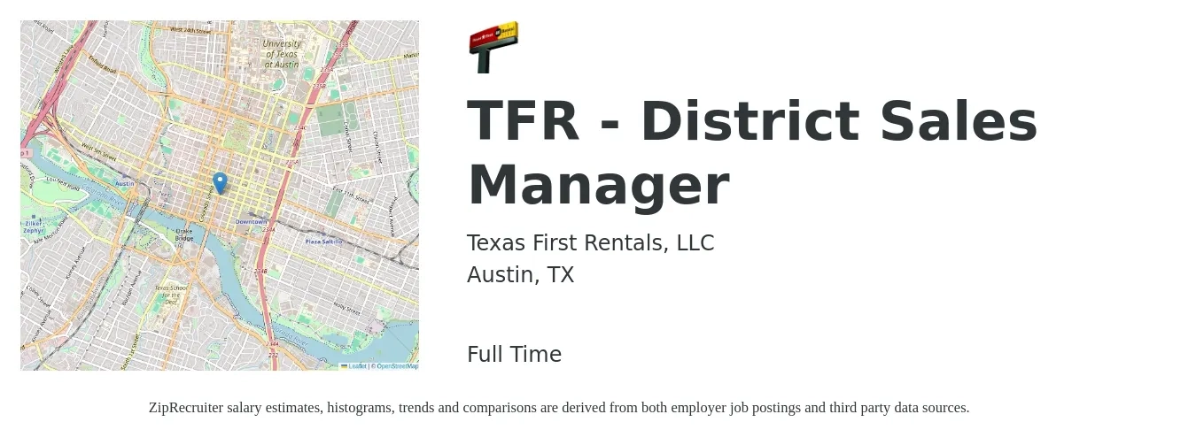 Texas First Rentals job posting for a TFR - District Sales Manager in Austin, TX with a salary of $65,400 to $100,100 Yearly with a map of Austin location.