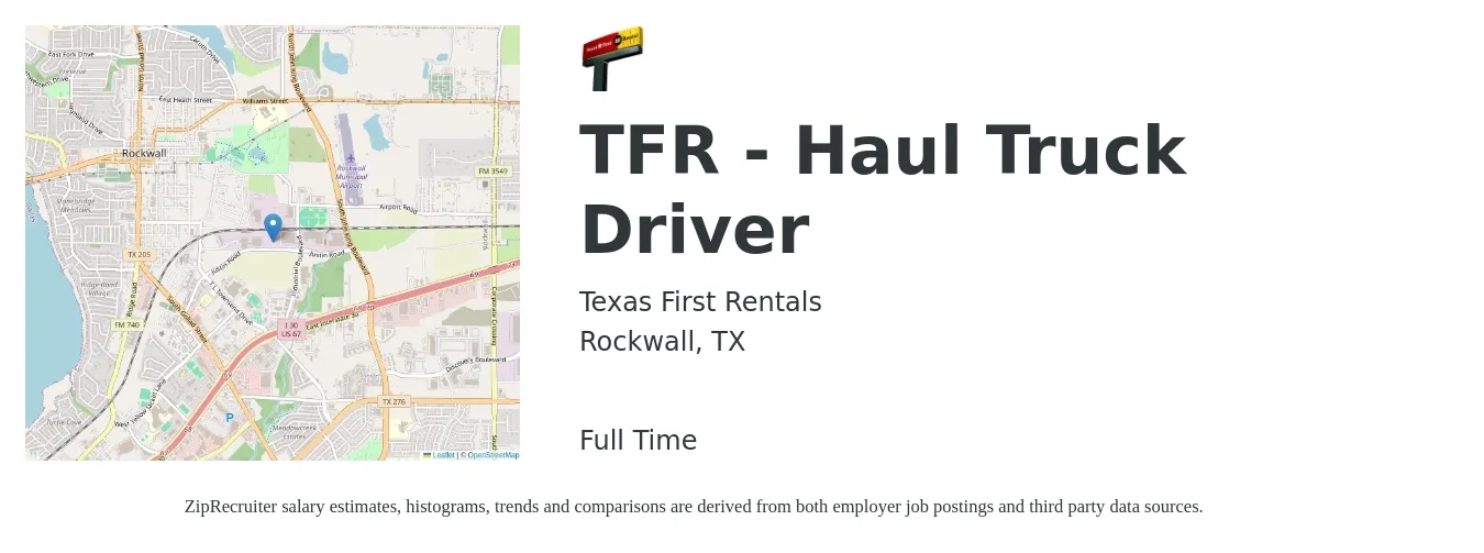 Texas First Rentals, LLC job posting for a TFR - Haul Truck Driver in Rockwall, TX with a salary of $23 to $42 Hourly with a map of Rockwall location.