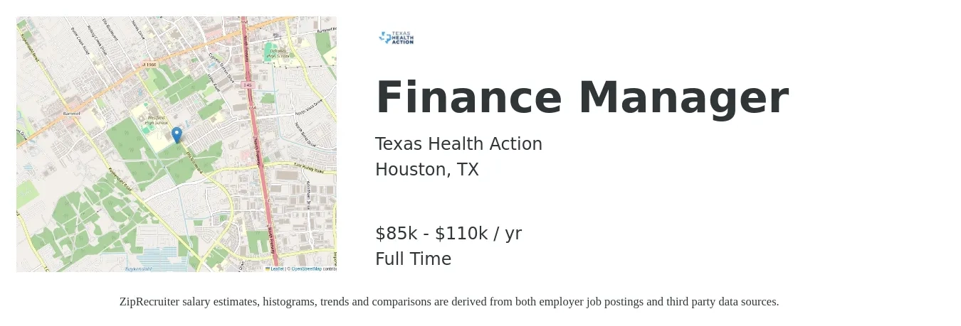 Texas Health Action job posting for a Finance Manager in Houston, TX with a salary of $85,000 to $110,000 Yearly with a map of Houston location.