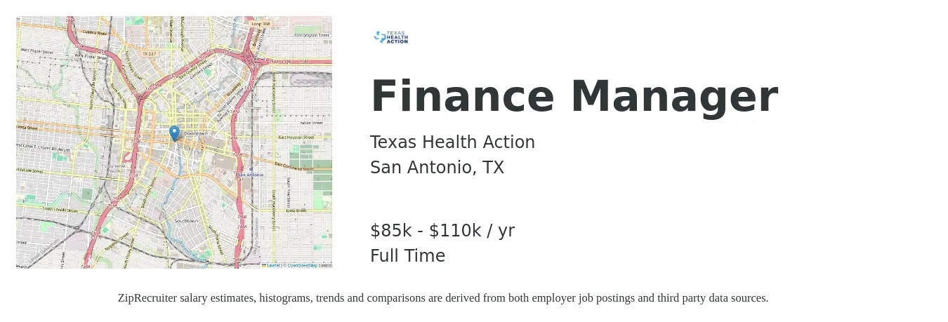 Texas Health Action job posting for a Finance Manager in San Antonio, TX with a salary of $85,000 to $110,000 Yearly with a map of San Antonio location.