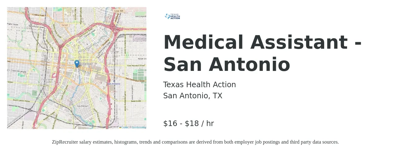 Texas Health Action job posting for a Medical Assistant - San Antonio in San Antonio, TX with a salary of $17 to $19 Hourly with a map of San Antonio location.
