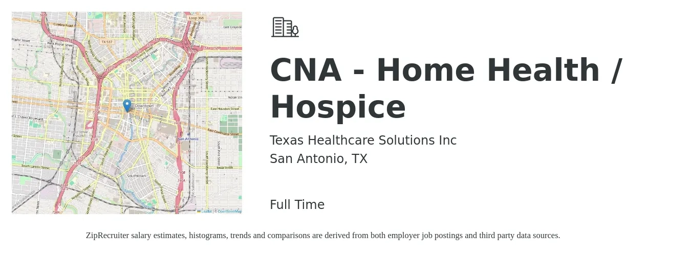 Texas Healthcare Solutions Inc job posting for a CNA - Home Health / Hospice in San Antonio, TX with a salary of $14 to $18 Hourly with a map of San Antonio location.