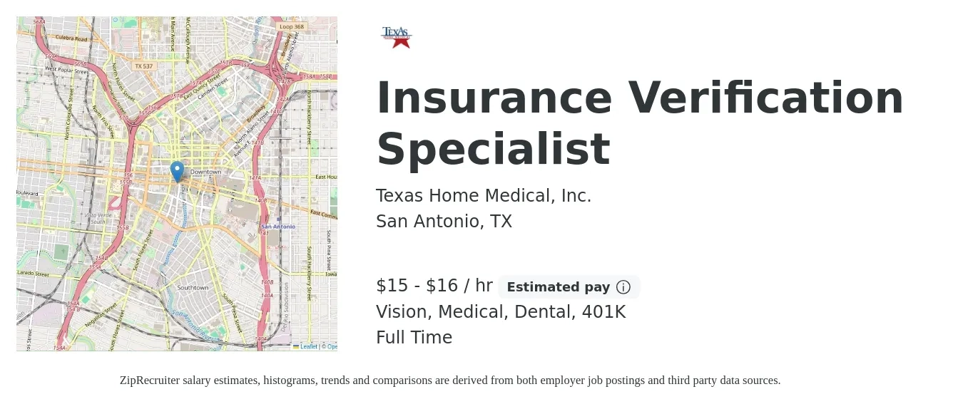 Texas Home Medical, Inc. job posting for a Insurance Verification Specialist in San Antonio, TX with a salary of $16 to $17 Hourly and benefits including 401k, dental, life_insurance, medical, and vision with a map of San Antonio location.