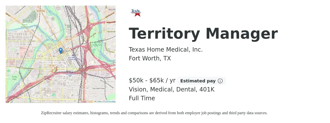 Texas Home Medical, Inc. job posting for a Territory Manager in Fort Worth, TX with a salary of $50,000 to $65,000 Yearly (plus commission) and benefits including life_insurance, medical, vision, 401k, and dental with a map of Fort Worth location.