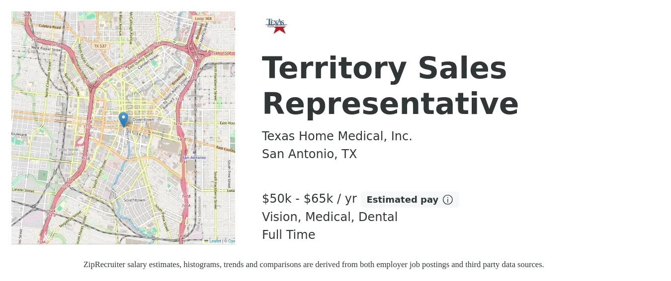 Texas Home Medical, Inc. job posting for a Territory Sales Representative in San Antonio, TX with a salary of $50,000 to $65,000 Yearly (plus commission) and benefits including dental, life_insurance, medical, pto, retirement, and vision with a map of San Antonio location.