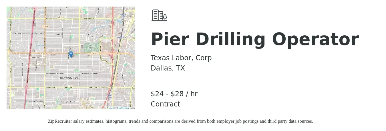 Texas Labor, Corp job posting for a Pier Drilling Operator in Dallas, TX with a salary of $25 to $30 Hourly with a map of Dallas location.