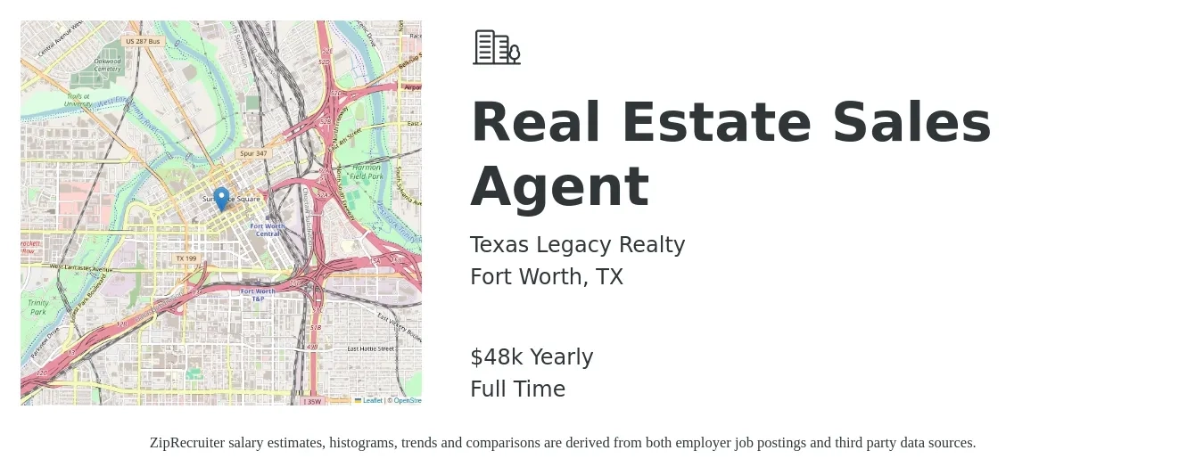 Texas Legacy Realty job posting for a Real Estate Sales Agent in Fort Worth, TX with a salary of $48,227 Yearly with a map of Fort Worth location.