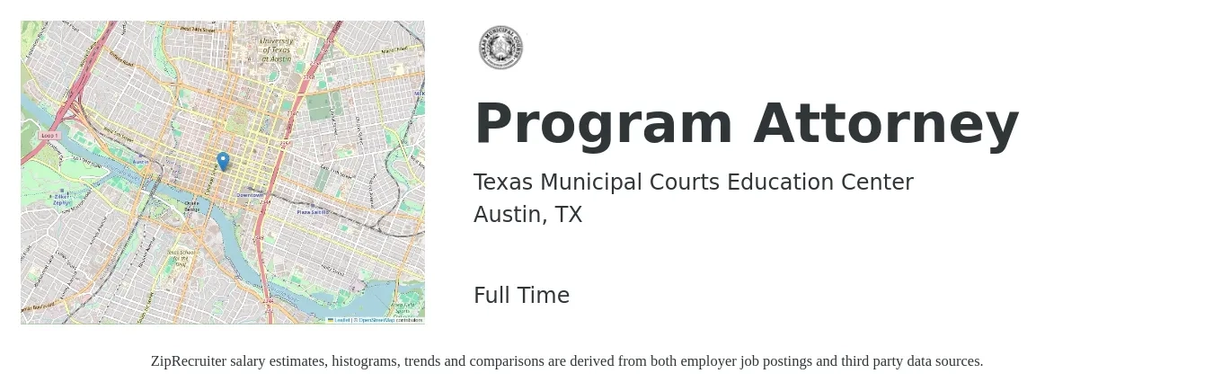 Texas Municipal Courts Education Center job posting for a Program Attorney in Austin, TX with a salary of $70,300 to $105,700 Yearly with a map of Austin location.