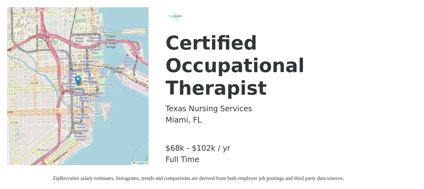 Texas Nursing Services job posting for a Certified Occupational Therapist in Miami, FL with a salary of $33 to $49 Hourly with a map of Miami location.