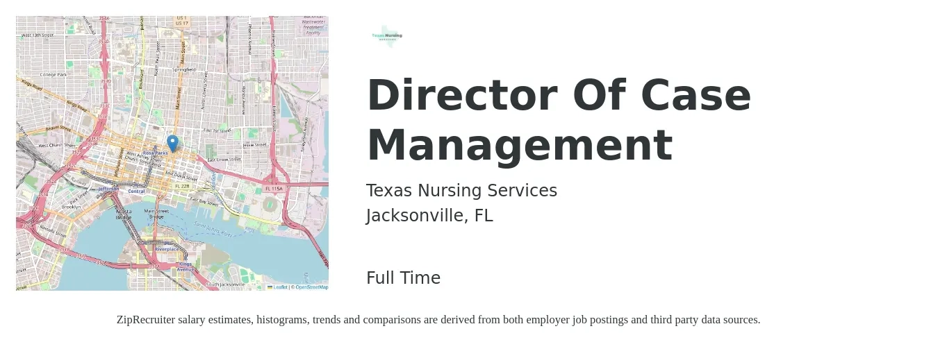 Texas Nursing Services job posting for a Director Of Case Management in Jacksonville, FL with a salary of $102,000 to $153,000 Yearly with a map of Jacksonville location.