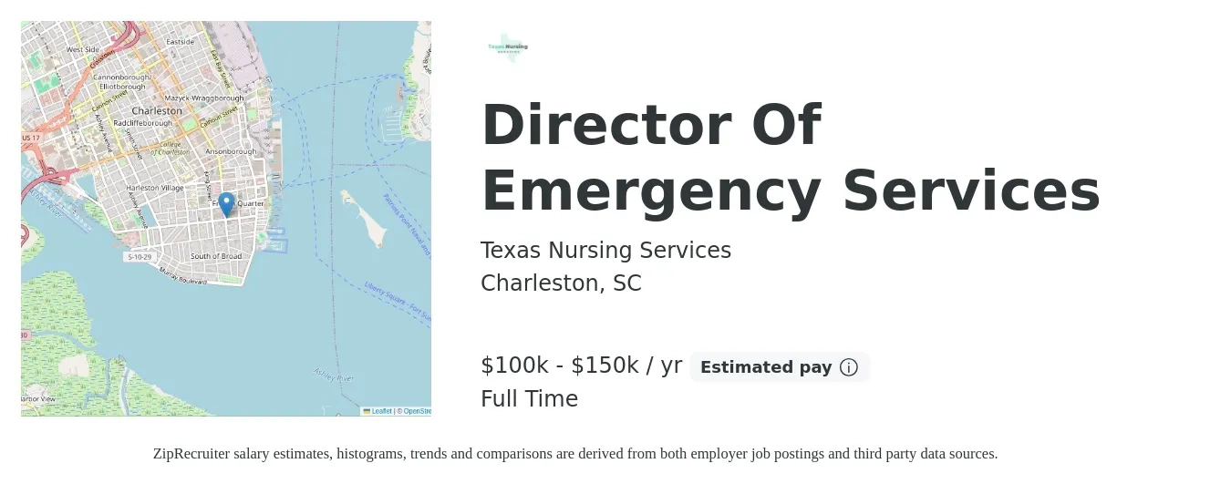 Texas Nursing Services job posting for a Director Of Emergency Services in Charleston, SC with a salary of $100,000 to $150,000 Yearly with a map of Charleston location.