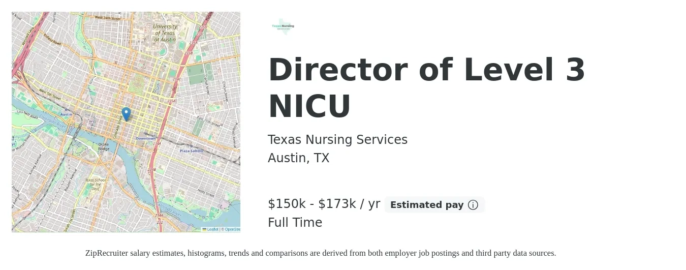 Texas Nursing Services job posting for a Director of Level 3 NICU in Austin, TX with a salary of $150,000 to $173,000 Yearly with a map of Austin location.