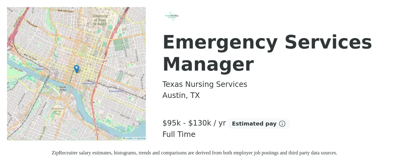 Texas Nursing Services job posting for a Emergency Services Manager in Austin, TX with a salary of $95,000 to $130,000 Yearly with a map of Austin location.