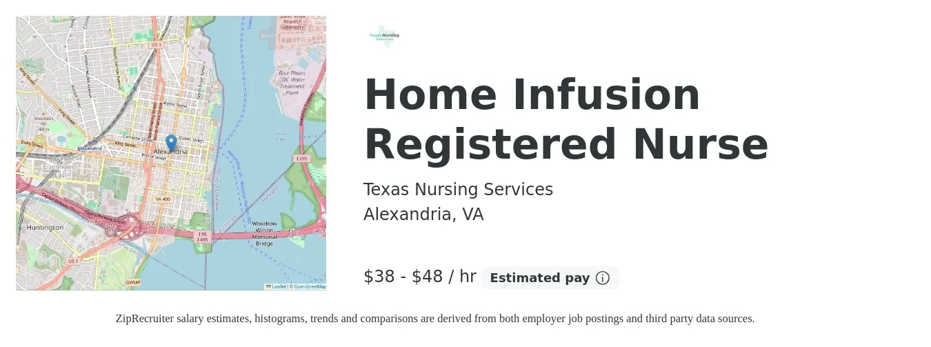 Texas Nursing Services job posting for a Home Infusion Registered Nurse in Alexandria, VA with a salary of $40 to $50 Hourly with a map of Alexandria location.