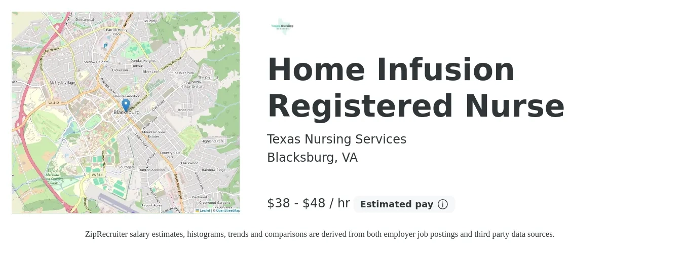Texas Nursing Services job posting for a Home Infusion Registered Nurse in Blacksburg, VA with a salary of $40 to $50 Hourly with a map of Blacksburg location.