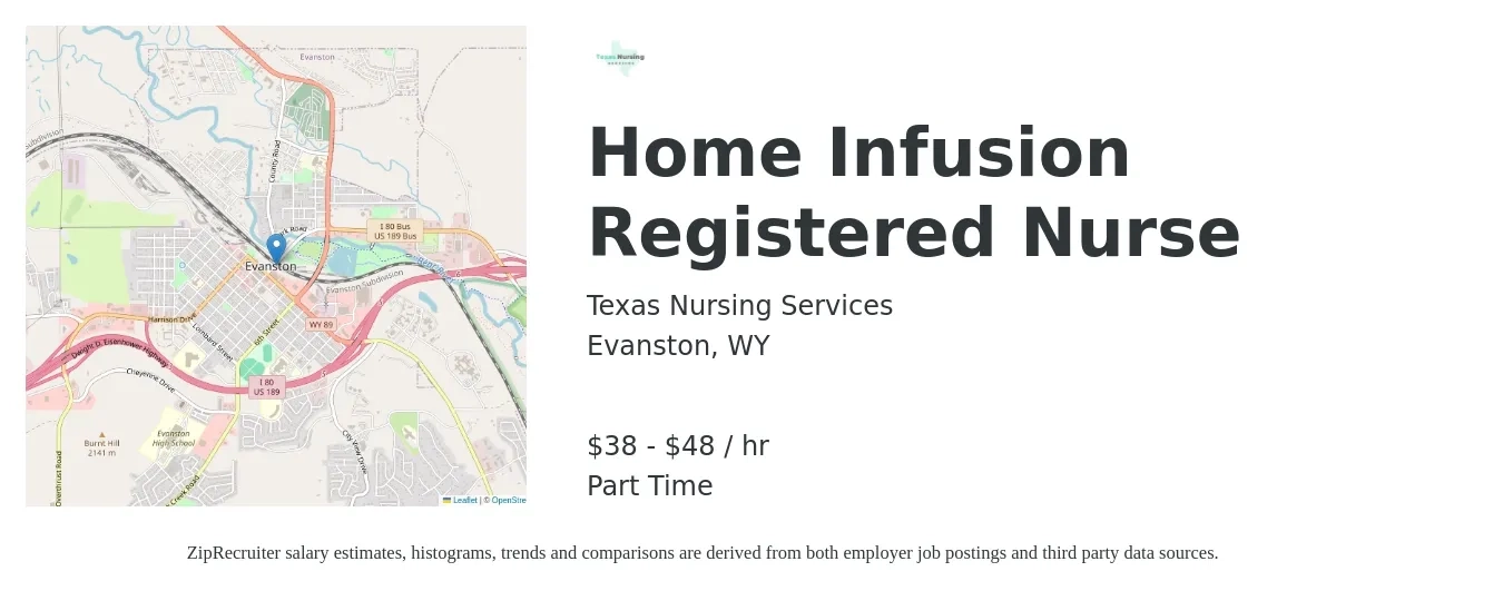 Texas Nursing Services job posting for a Home Infusion Registered Nurse in Evanston, WY with a salary of $40 to $50 Hourly with a map of Evanston location.