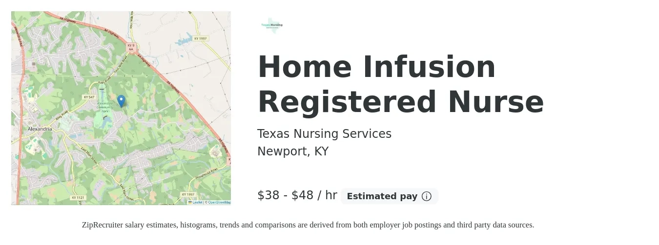 Texas Nursing Services job posting for a Home Infusion Registered Nurse in Newport, KY with a salary of $40 to $50 Hourly with a map of Newport location.
