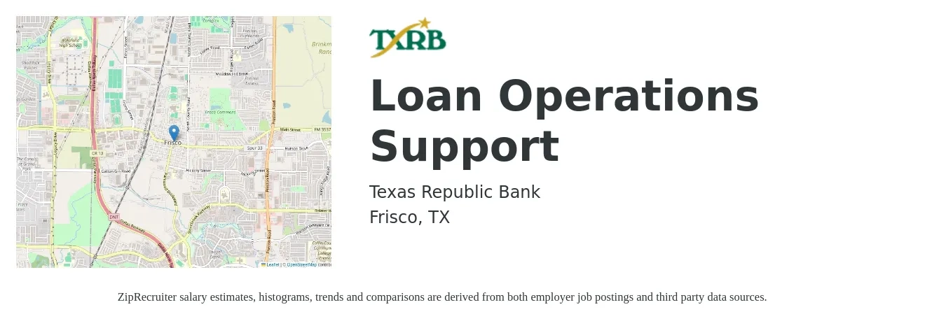 Texas Republic Bank job posting for a Loan Operations Support in Frisco, TX with a salary of $17 to $28 Hourly with a map of Frisco location.