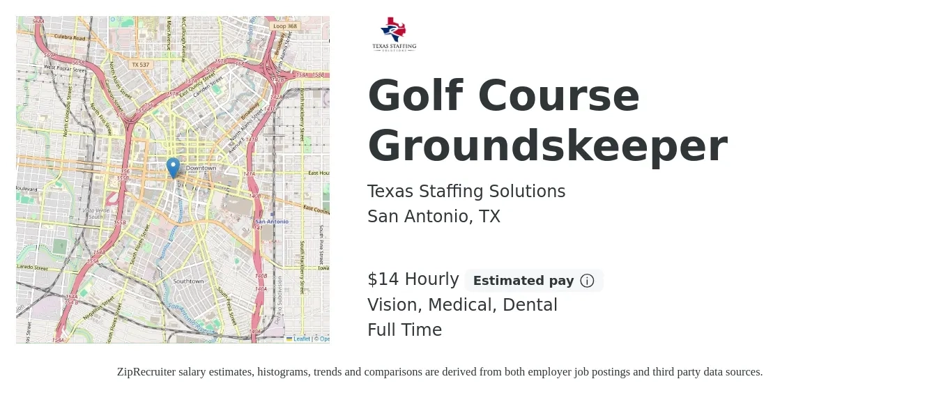 Texas Staffing Solutions job posting for a Golf Course Groundskeeper in San Antonio, TX with a salary of $15 Hourly and benefits including dental, life_insurance, medical, retirement, and vision with a map of San Antonio location.