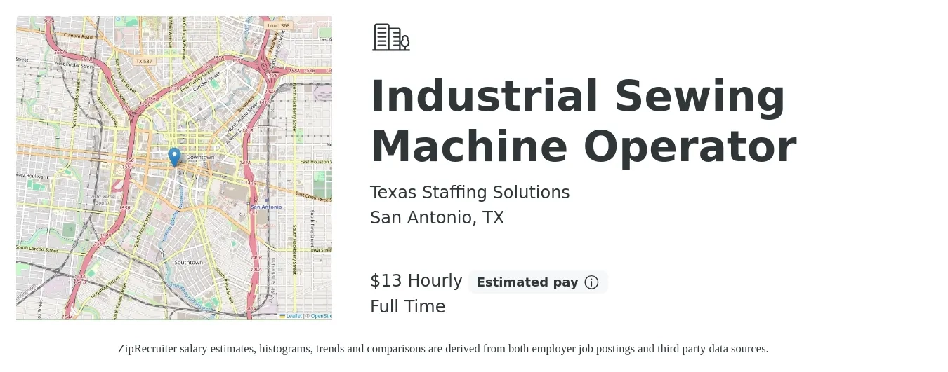Texas Staffing Solutions job posting for a Industrial Sewing Machine Operator in San Antonio, TX with a salary of $14 Hourly with a map of San Antonio location.