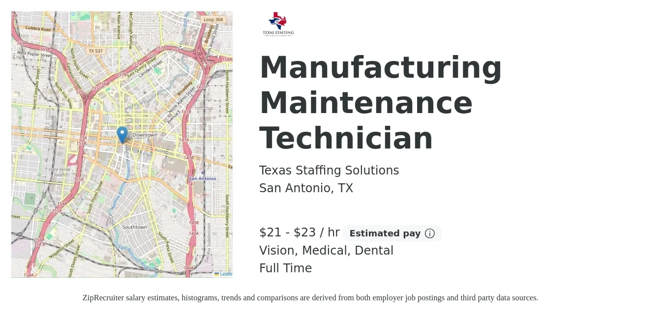 Texas Staffing Solutions job posting for a Manufacturing Maintenance Technician in San Antonio, TX with a salary of $22 to $24 Hourly and benefits including life_insurance, medical, retirement, vision, and dental with a map of San Antonio location.