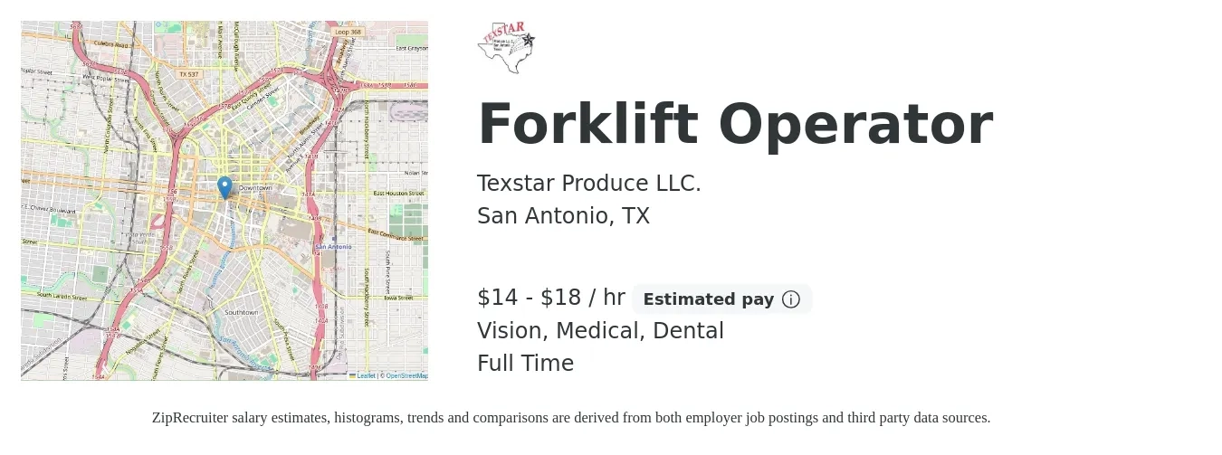 Texstar Produce LLC. job posting for a Forklift Operator in San Antonio, TX with a salary of $15 to $19 Hourly and benefits including dental, medical, retirement, and vision with a map of San Antonio location.