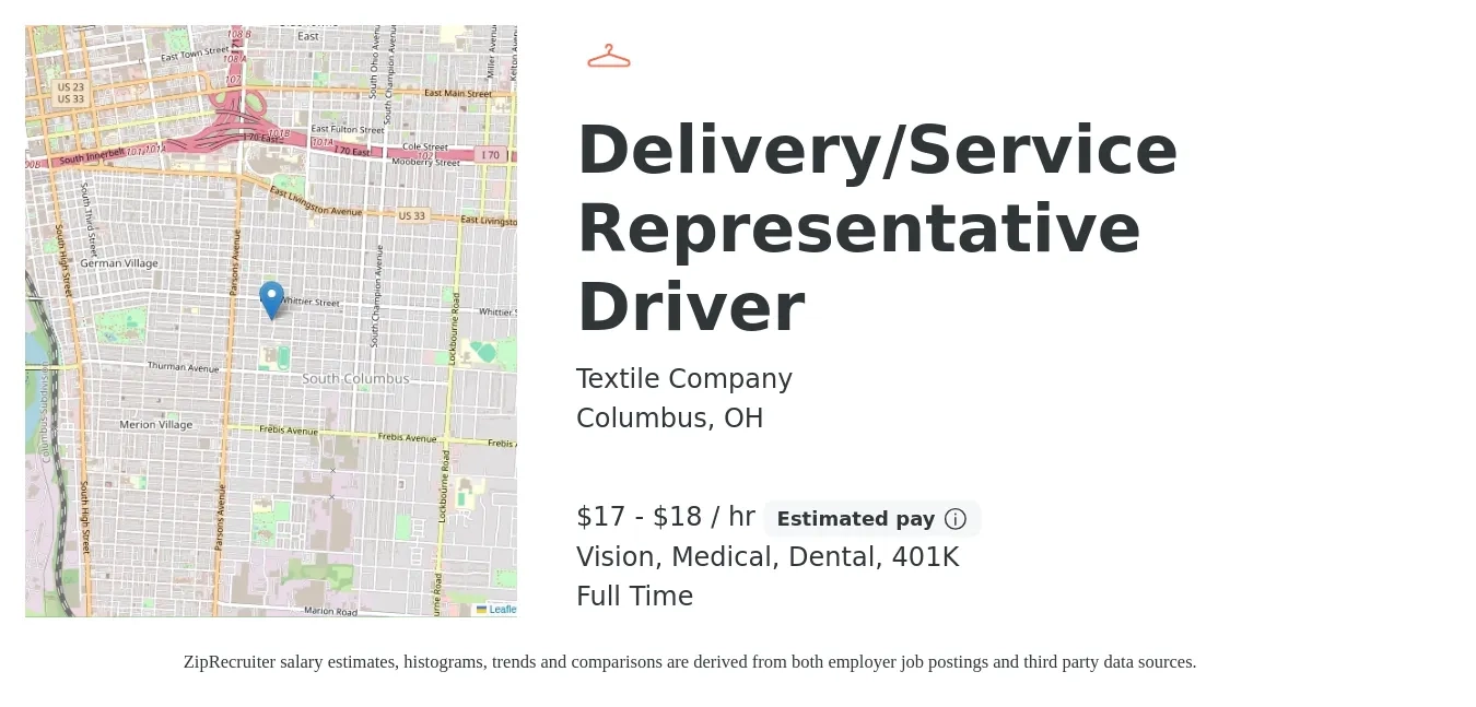 Textile Company job posting for a Delivery/Service Representative Driver in Columbus, OH with a salary of $18 to $19 Hourly and benefits including 401k, dental, life_insurance, medical, and vision with a map of Columbus location.