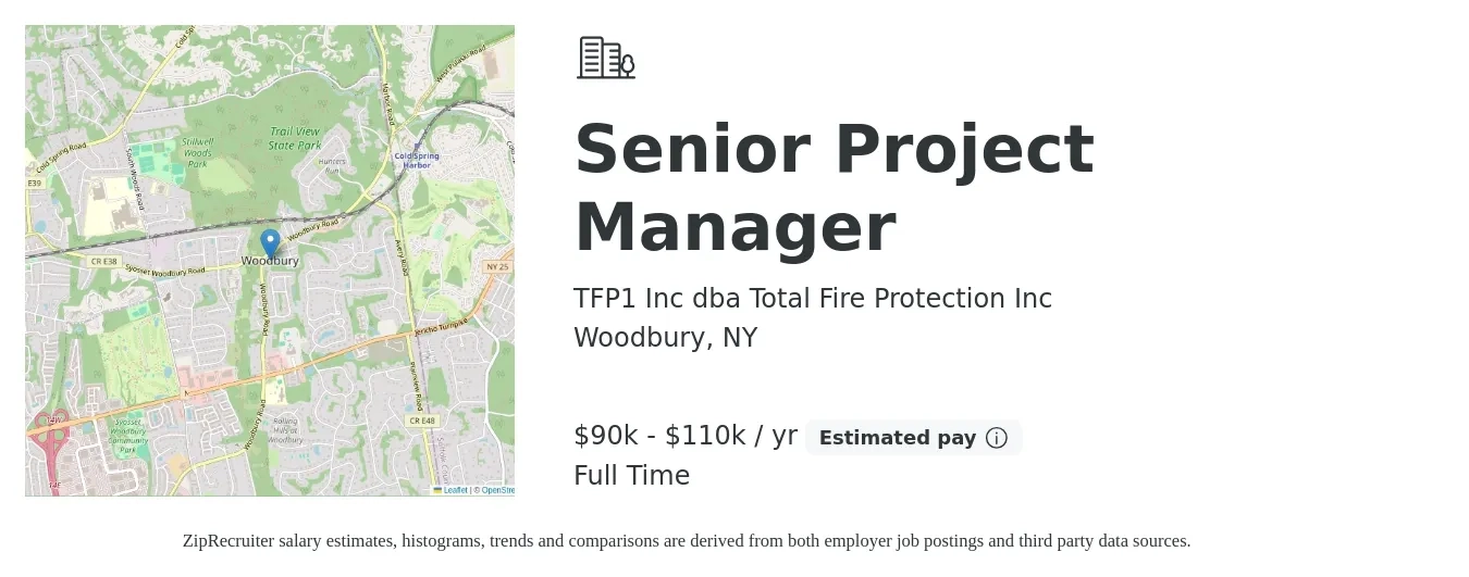 TFP1 Inc dba Total Fire Protection Inc job posting for a Senior Project Manager in Woodbury, NY with a salary of $90,000 to $110,000 Yearly with a map of Woodbury location.